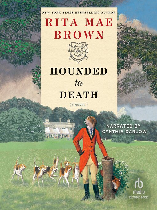 Title details for Hounded to Death by Rita Mae Brown - Wait list
